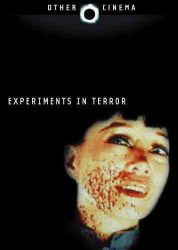 EXPERIMENTS IN TERROR