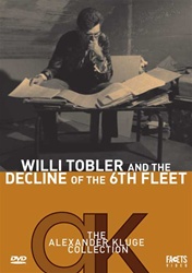 WILLI TOBLER AND THE DECLINE OF THE 6TH FLEET