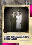 TOM PALAZZOLO'S CHICAGO