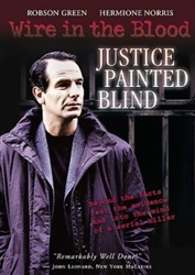 WIRE IN THE BLOOD: JUSTICE PAINTED BLIND