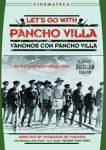 LET'S GO WITH PANCHO VILLA