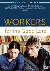 WORKERS FOR THE GOOD LORD