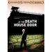 AT THE DEATH HOUSE DOOR